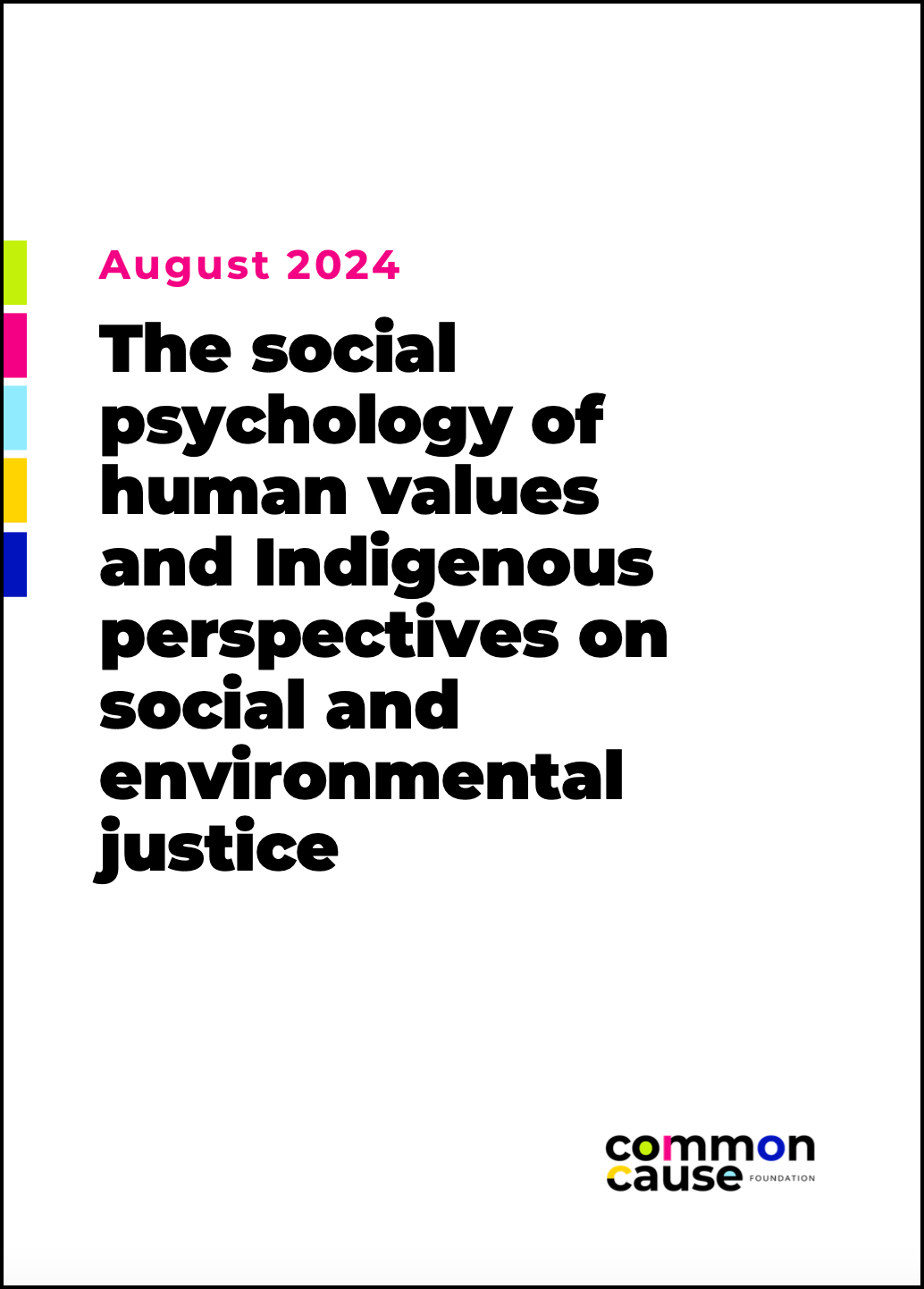 A report title page, which reads: "The social psychology of human values and Indigenous perspectives on social and environmental justice"